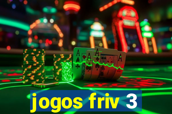 jogos friv 3